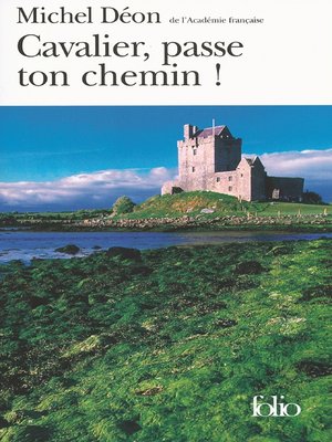 cover image of Cavalier, passe ton chemin !